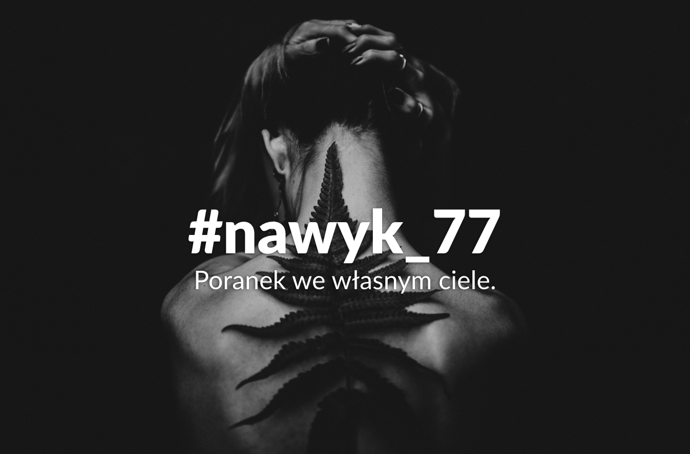 #nawyk_77